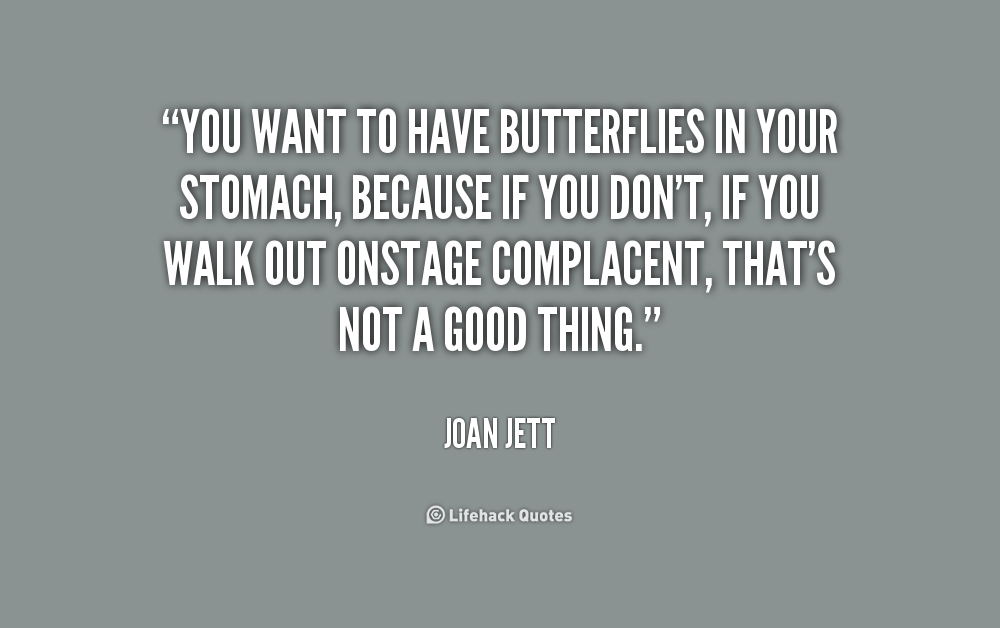 quote-joan-jett-you-want-to-have-butterflies-in-your-185899